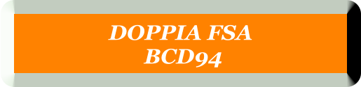 DOPPIA FSA   BCD94