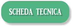 SCHEDA TECNICA